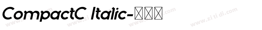 CompactC Italic字体转换 CompactC Italic字体转换
